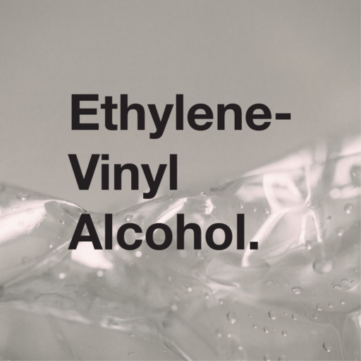 Ethylene-Vinyl Alcohol